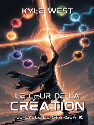 cover image of Le Cœur de la Création